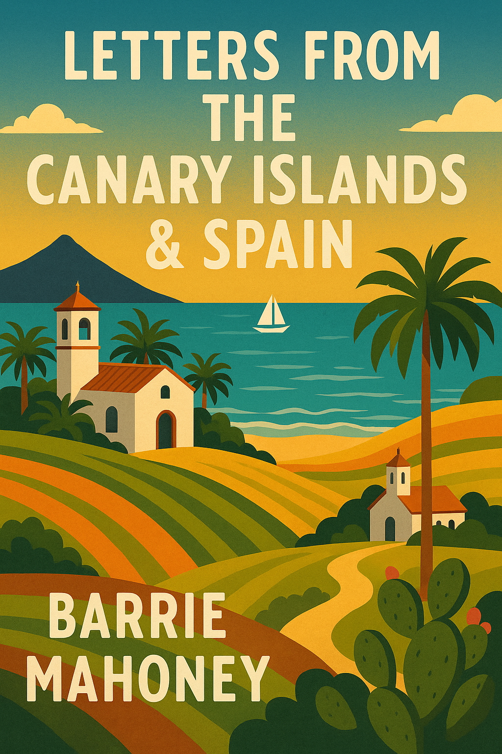 Letters from the Canary Islands & Spain 300 dpi